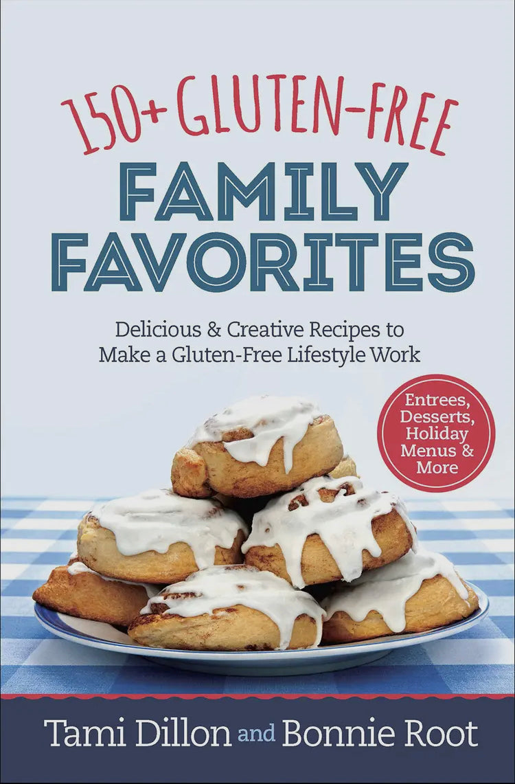 150+ Gluten Free Family Favorites