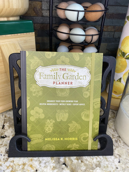 The Family Garden Planner: Organize Your Food-Growing Year •Helpful Worksheets •Weekly Tasks •Expert Advice